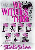 We Witches Three Books 1-7 by Humphrey Quinn