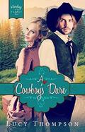 A Cowboy's Dare (Harding Family #2) by Lucy Thompson