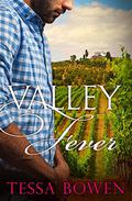 Valley Fever (The Langthornes of Napa Valley #1) by Tessa Bowen