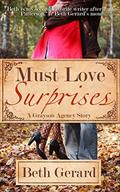 Must Love Surprises (Grayson Agency #2) by Beth Gerard