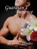 Guardian's Patience by Jacqueline Rhoades