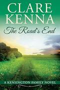 The Road's End (The Kensingtons #4) by Clare Kenna