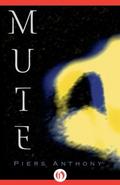 Mute by Piers Anthony