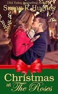 Christmas at The Roses by Susan R. Hughes