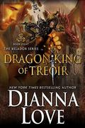 Dragon King Of Treoir by Dianna Love