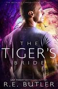 The Tiger's Bride (The Necklace Chronicles #3) by R. E. Butler