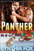 Panther in a Pear Tree (Mistletoe Hollow Shifters #3) by Cynthia Fox
