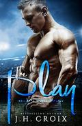 The Play (Brit Boys Sports #1) by Clarise Tan