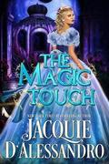 The Magic Touch by Jacquie D'Alessandro