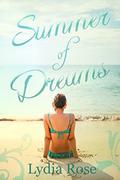 Summer of Dreams by Lydia Rose