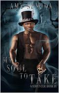 My Soul to Take by Amy Sumida