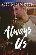Always Us (Always and Forever #2) by CC Monroe