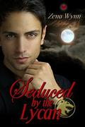 Seduced by the Lycan (Lycans #1) by Shirley Burnett
