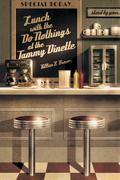Lunch With the Do Nothings at the Tammy Dinette by Killian B. Brewer