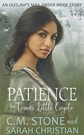 Patience for Tomás Little Coyote (An Outlaw's Mail Order Bride #4) by C.M. Stone