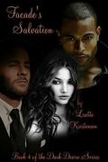 Facade's Salvation (Dark Desire #4) by Lisette Kristensen