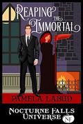 Reaping The Immortal by Pamela Labud
