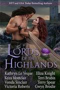 Lords of the Highlands: Eight Highlander Romance Novels by Victoria Roberts