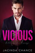 Vicious: Billionaire's Revenge by Jacinda Chance