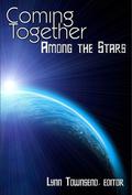 Coming Together: Among the Stars by Malin James