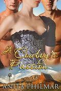 Western Historical: A Cowboy's Passion: MFM, Threesome, menage (The Cowboys of Naked Bluff, Texas series #7) by Anita Philmar