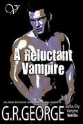 A Reluctant Vampire (Kansas City Vampires #1) by G.R. George