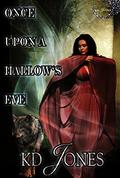 Once Upon a Hallow's Eve by KD Jones