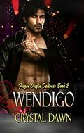 Wendigo (Frozen Origin Demons #2) by Cynthia Lucas