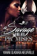 A Savage and His Promises by Yanni