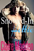 Snowed-In Hottie (Forbidden Hotties #4) by Claire Madden
