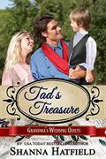 Tad's Treasure (Grandma's Wedding Quilts #12) by Grandma's Wedding Quilts