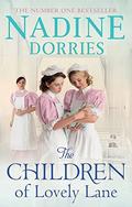 The Children Of Lovely Lane (Lovely Lane #2) by Nadine Dorries