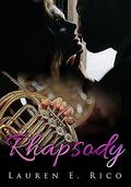 Rhapsody (Reverie #2) by Lauren E. Rico