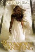 Roanoke Vanishing  (The Vanishing Series) by Auburn Seal