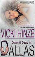 Down and Dead in Dallas (Down & Dead, Inc. #3) by Vicki Hinze