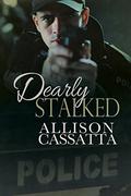 Dearly Stalked by Allison Cassatta