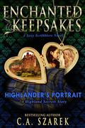 Highlander's Portrait: A Highland Secrets Story (Highland Secrets) by C.A. Szarek