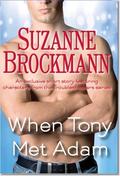 When Tony Met Adam by Suzanne Brockmann