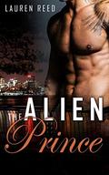 ROMANCE: ALIEN ROMANCE: The Alien Prince (Romance Collection: Mixed Genres #1) by Lauren Reed