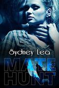 Mate Hunt (Forever mates #1) by Sydney Lea