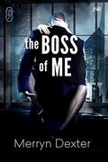 The Boss of Me  (1Night Stand) by Merryn Dexter