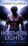 Northern Lights: An Imp World Novel by Debra Dunbar