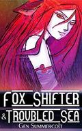 Fox Shifter and Troubled Sea (Fox Shifters #2) by Gen Summercolt