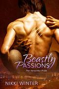 Beastly Passions (The Verochka Pride #2) by Nikki Winter