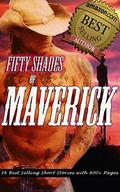 Fifty Shades of Maverick: Sexual Romance Bedtime Stories by Burt Maverick