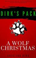 A Wolf Christmas: A Werewolf Paranormal Holiday Romance (Dirk's Pack #4) by Kristina King