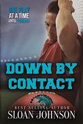 Down By Contact (Wilmington Breakers #1) by Sloan Johnson
