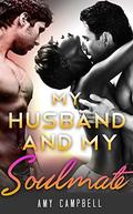 BILLIONAIRE: My Husband And My Soulmate (Multiple Genre Romance Collection Mix #4) by Amy Campbell