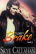 Brake by Skye Callahan