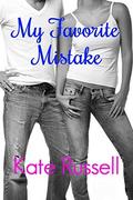 My Favorite Mistake by Kate Russell